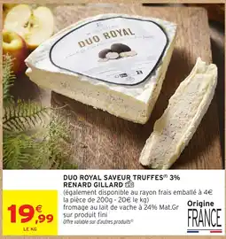 Intermarché Hyper RENARD GILLARD DUO ROYAL offre