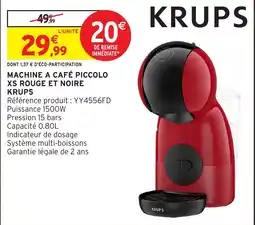 Intermarché Hyper KRUPS MACHINE A CAFÉ PICCOLO XS ROUGE ET NOIRE offre