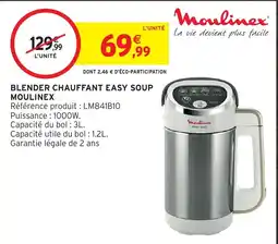 Intermarché Hyper Moulinex Blender Chauffant Easy Soup offre