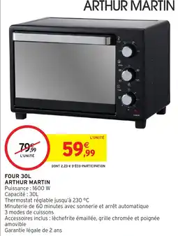 Intermarché Hyper ARTHUR MARTIN FOUR 30L offre