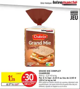Intermarché Hyper Chabrior Grand Mie offre