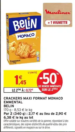 Intermarché Hyper Belin Crackers Maxi Format Monaco Emmental offre