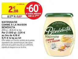 Intermarché Hyper Bénédicte Mayonnaise comme à la maison offre