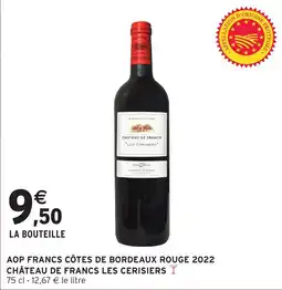 Intermarché Hyper CHÂTEAU DE FRANCS LES CERISIERS offre