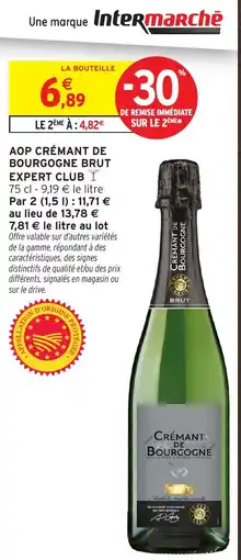 Intermarché Hyper Expert Club Crémant de Bourgogne Brut offre