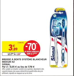 Intermarché Hyper Signal Brosse à dents système blancheur offre