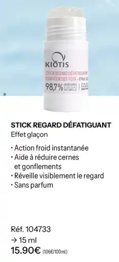 Stanhome Kiotis Stick Regard Défatiguan offre