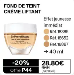 Stanhome Dr.Pierre Ricaud Fond de teint crème liftant offre