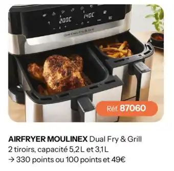 MOULINEX AIRFRYER Dual Fry & Grill