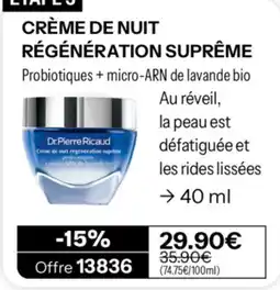 Stanhome Dr.Pierre Ricaud Crème de nuit régénération suprême offre