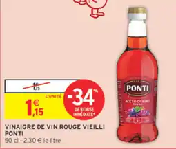 Intermarché Contact PONTI Vinaigre de vin rouge vieilli offre