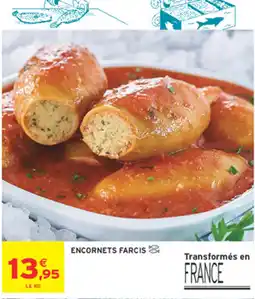 Intermarché Contact ENCORNETS FARCIS offre