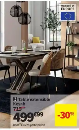 Conforama Keyah Table extensible offre