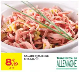Intermarché Contact CHAZAL SALADE ITALIENNE offre