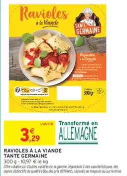 Intermarché Contact TANTE GERMAINE RAVIOLES À LA VIANDE offre