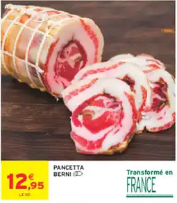 Intermarché Contact BERNI Pancetta offre