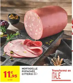 Intermarché Contact CITTERIO Mortadelle pistachée offre
