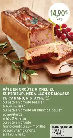 Intermarché Pate en croute richelieu superieur medaillon de mousse de canard pistache offre
