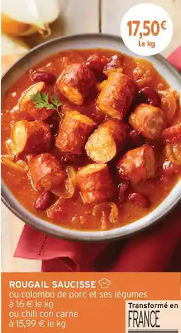Intermarché Rougail Saucisse offre