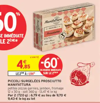 Manifattura Piccoli Surgelées Prosciutto
