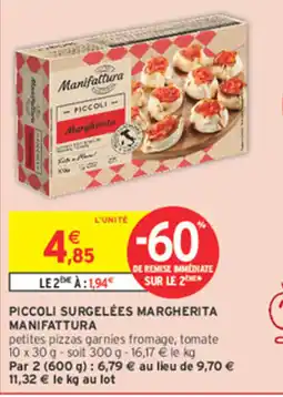 Intermarché Contact Manifattura Piccoli surgelées Margherita offre