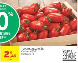 Intermarché Contact TOMATE ALLONGÉE offre