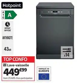 Conforama Hotpoint Lave-vaisselle offre