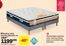 Conforama Matelas Nuit Fraiche offre