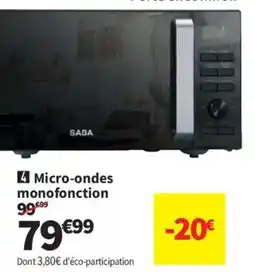 Conforama SABA Micro-ondes monofonction offre