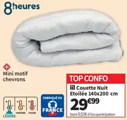 Conforama 8heures Couette Nuit offre
