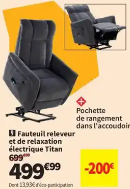 Conforama Titan Fauteuil releveur et de relaxation électrique offre
