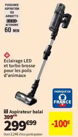 Conforama Aspirateur balai offre