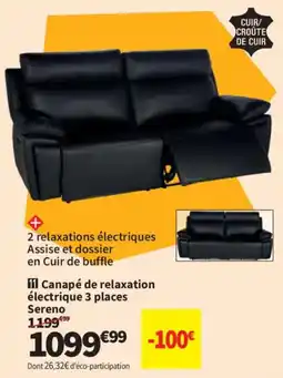 Conforama Sereno Canapé de relaxation électrique 3 places offre
