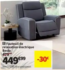 Conforama Besta Fauteuil de relaxation électrique offre