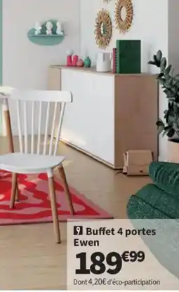 Conforama Ewen Buffet 4 portes offre
