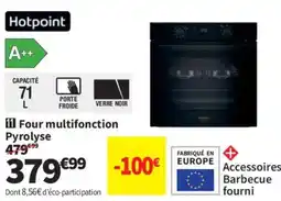 Conforama Hotpoint Four multifonction Pyrolyse offre