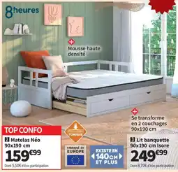 Conforama 8heures Matelas Néo offre