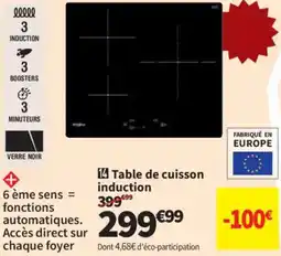 Conforama Table de cuisson induction offre