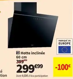 Conforama Hotte inclinée offre