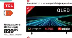 Conforama Tcl Téléviseur led qled connecté offre