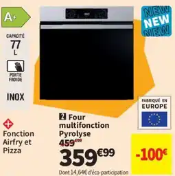 Conforama Four multifonction pyrolyse offre