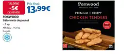 Costco FOXWOOD Bâtonnets de poulet offre