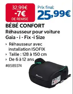 Costco BÉBÉ CONFORT Réhausseur pour voiture Gaia - i - Fix -i Size offre