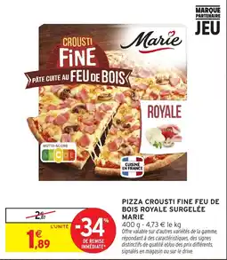 Intermarché Marie Pizza Crousti Fine offre