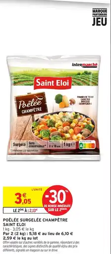 Intermarché Saint Eloi Poêlée surgelée champêtre offre