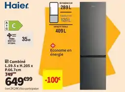 Conforama Haier Combiné offre