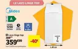 Conforama Midea Lave-linge top offre