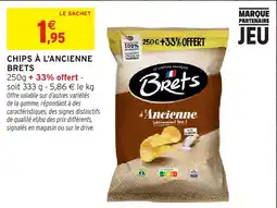 Intermarché Brets Chips à l'ancienne offre