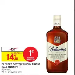 Intermarché Ballantine's Blended Scotch Whisky Finest offre