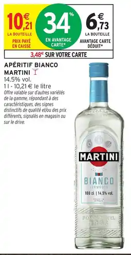 Intermarché Martini Apéritif Bianco offre